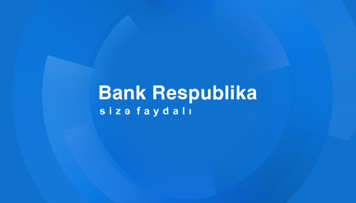 bank-respublika-besillik-strategiyasinin-ugurlu-neticelerini-elan-edib